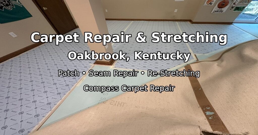 carpet-repair-oakbrook-kentucky