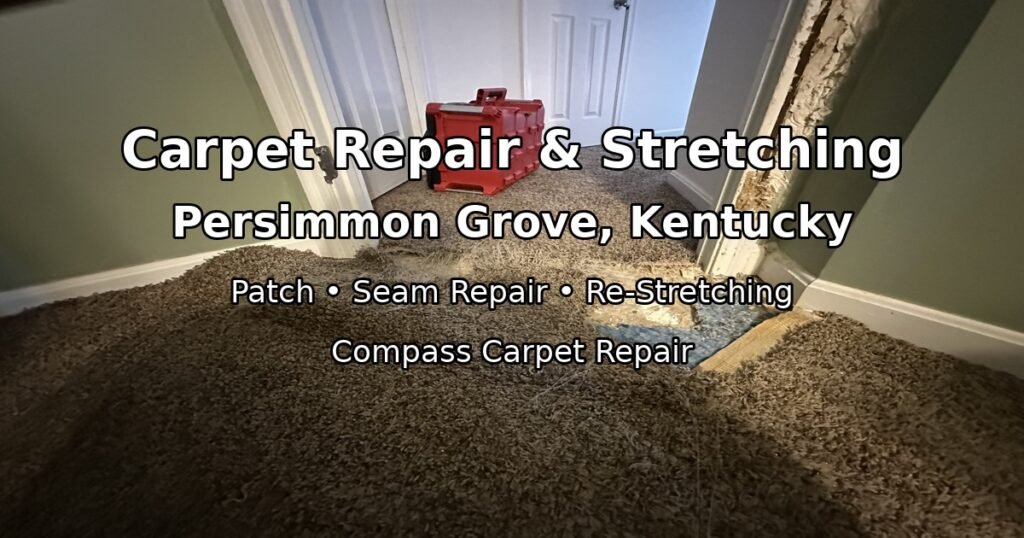 carpet-repair-persimmon-grove-kentucky